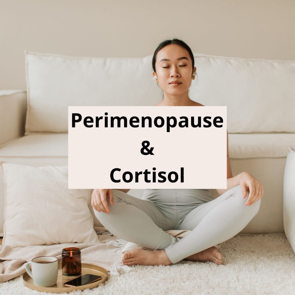 Perimenopause and cortisol-featured.