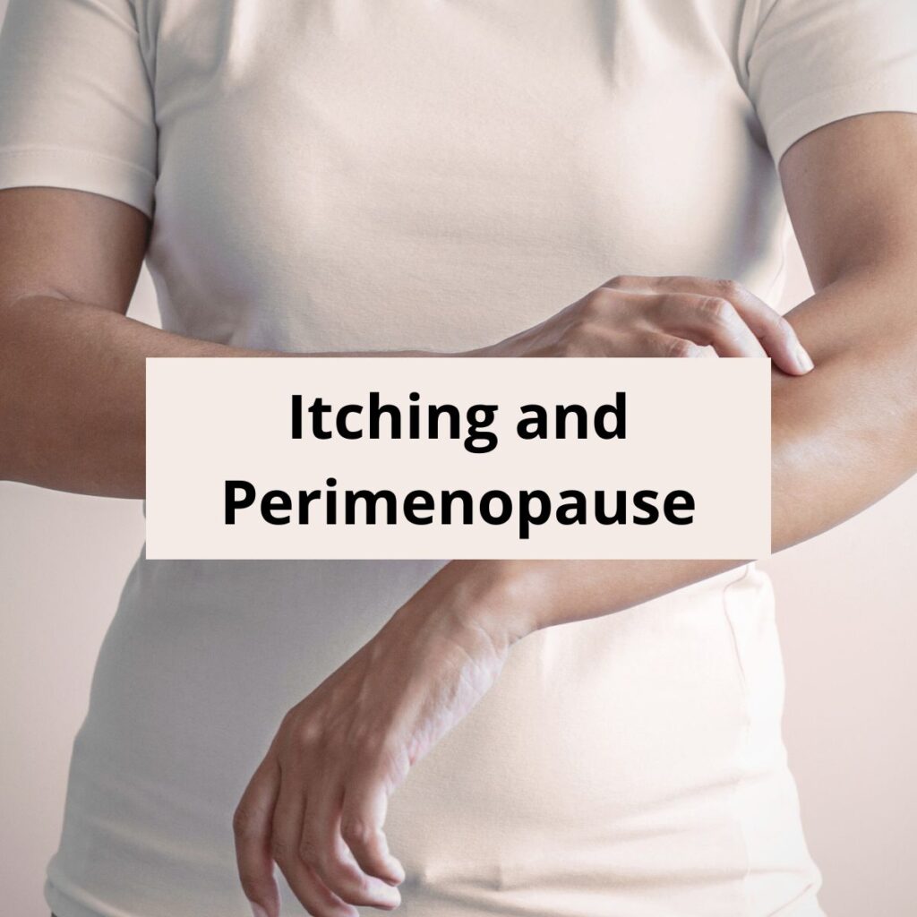 Itching and Perimenopause - featured.